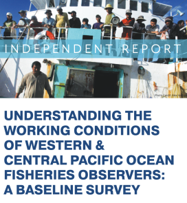 Understanding the Working Conditions of Western & Central Pacific Ocean Fisheries Observers